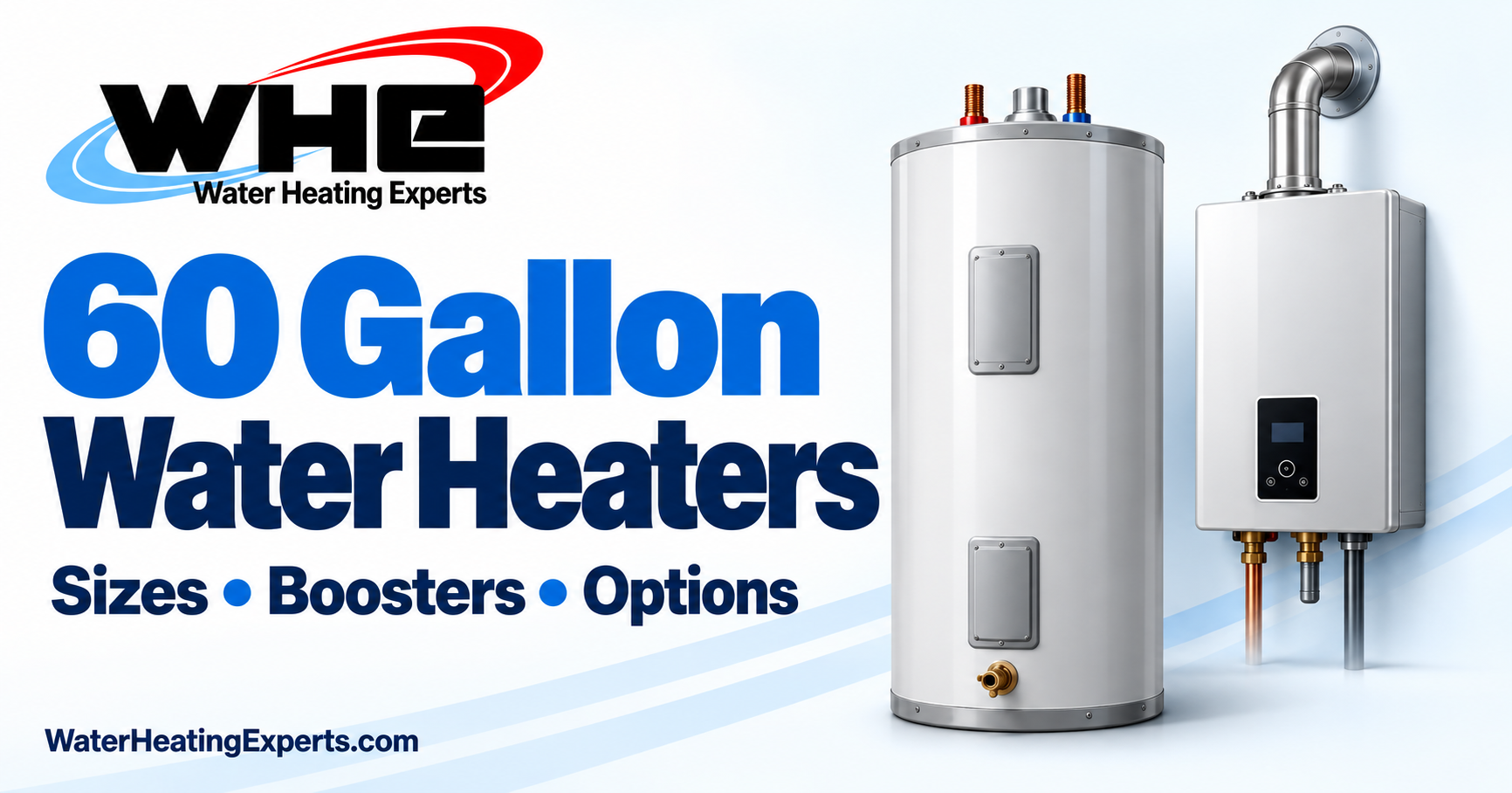 WHE 60 Gallon Water Heaters guide cover with illustrated storage tank and tankless options